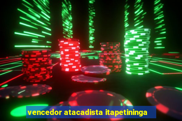 vencedor atacadista itapetininga